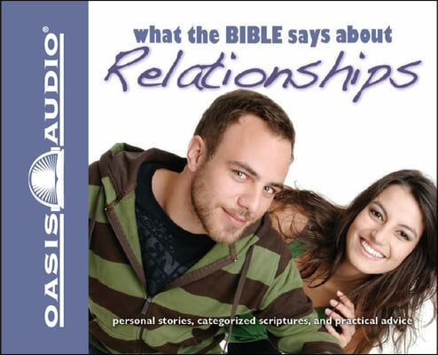 What the Bible Says about Relationships