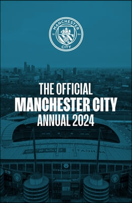 The Official Manchester City Annual 2024