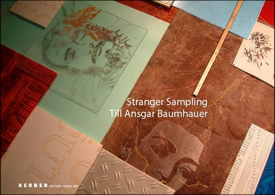 Till Ansgar Baumhauer: Stranger Sampling