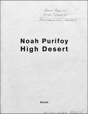 Noah Purifoy: High Desert