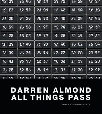 Darren Almond: All Things Pass