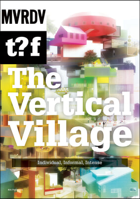 The Vertical Village