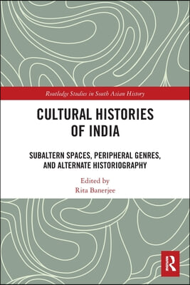 Cultural Histories of India