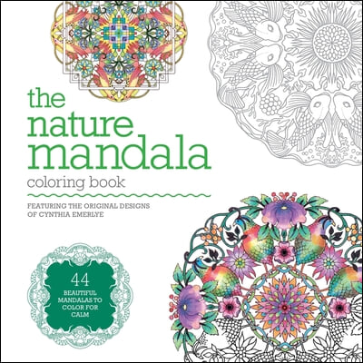 The Nature Mandala Coloring Book