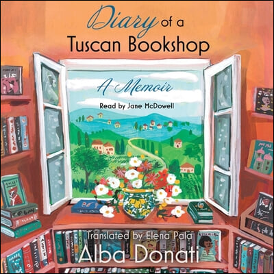 Diary of a Tuscan Bookshop: A Memoir