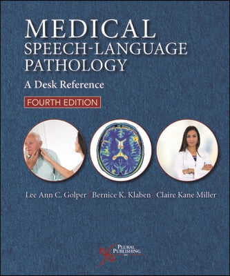 Medical Speech-Language Pathology