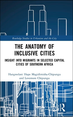 Anatomy of Inclusive Cities