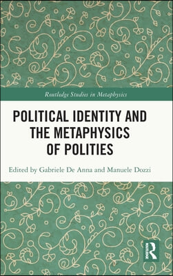 Political Identity and the Metaphysics of Polities