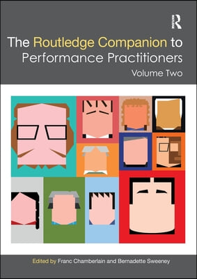 Routledge Companion to Performance Practitioners