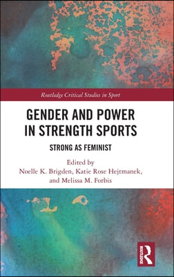 Gender and Power in Strength Sports