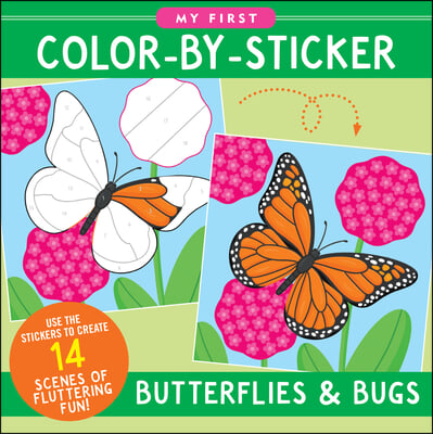My First Color-By-Sticker Book - Butterflies &amp; Bugs