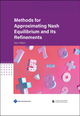 Methods for Approximating Nash Equilibrium and Its Refinements