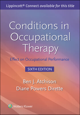 Conditions in Occupational Therapy: Effect on Occupational Performance