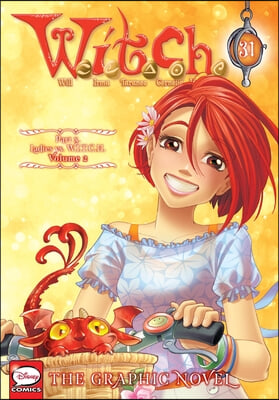 W.I.T.C.H.: The Graphic Novel, Part X. Ladies vs. W.I.T.C.H., Vol. 2