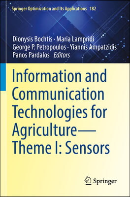 Information and Communication Technologies for Agriculture--Theme I: Sensors