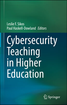 Cybersecurity Teaching in Higher Education