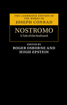 Nostromo: A Tale of the Seaboard