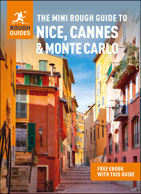 The Mini Rough Guide to Nice, Cannes &amp; Monte Carlo (Travel Guide with Free Ebook)