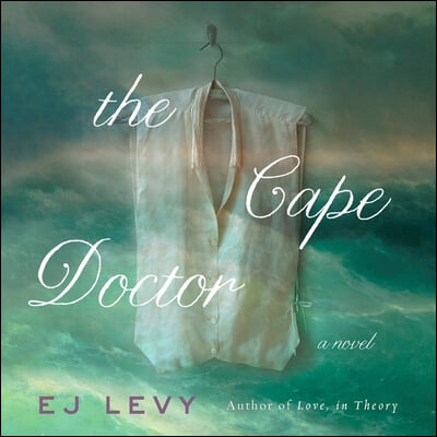 The Cape Doctor Lib/E