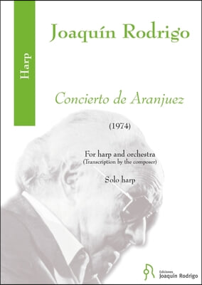 Concierto de Aranjuez for Harp and Orchestra Score
