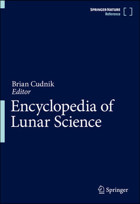 Encyclopedia of Lunar Science