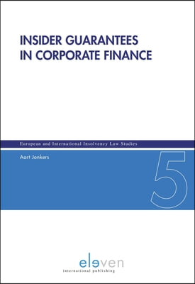 Insider Guarantees in Corporate Finance: Volume 5