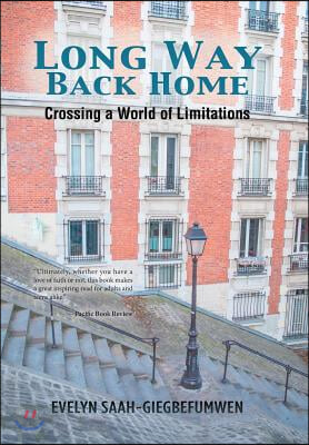Long Way Back Home: Crossing a World of Limitations