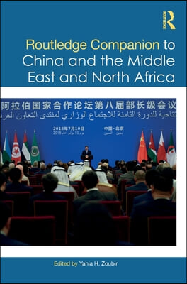 Routledge Companion to China and the Middle East and North Africa