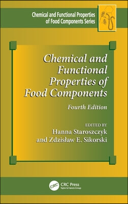 Chemical and Functional Properties of Food Components