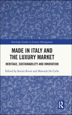 Made in Italy and the Luxury Market