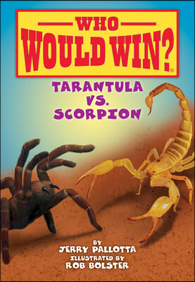 Tarantula vs. Scorpion