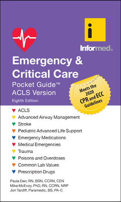 Emergency &amp; Critical Care Pocket Guide, Revised Eighth Edition