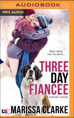 Three Day Fiancee