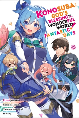 Konosuba: God&#39;s Blessing on This Wonderful World! Fantastic Days