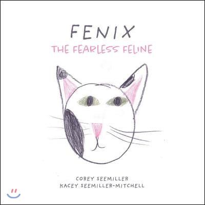 Fenix: The Fearless Feline