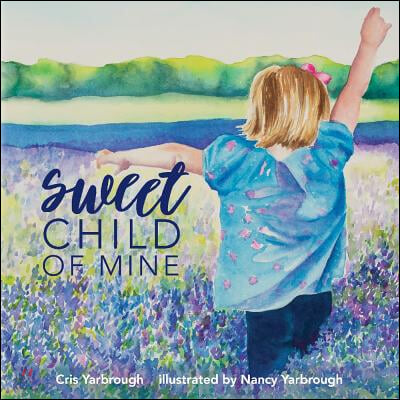 Sweet Child of Mine: Volume 1