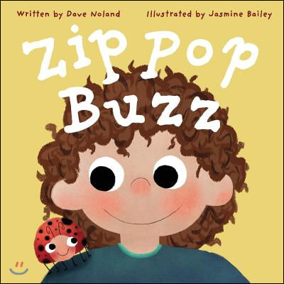 Zip Pop Buzz: Volume 1