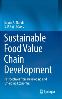 Sustainable Food Value Chain Development: Perspectives from Developing and Emerging Economies