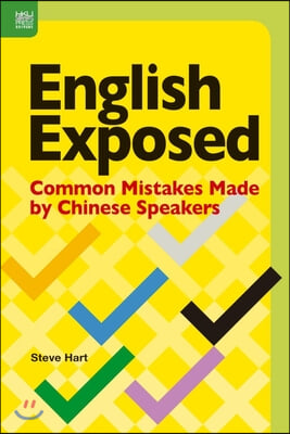 English Exposed: Common Mistakes Made by Chinese Speakers