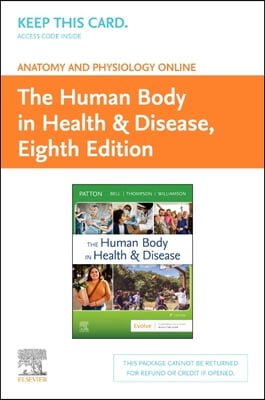 Anatomy and Physiology Online for the Human Body in Health &amp; Disease (Access Code)