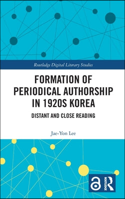 Formation of Periodical Authorship in 1920s Korea