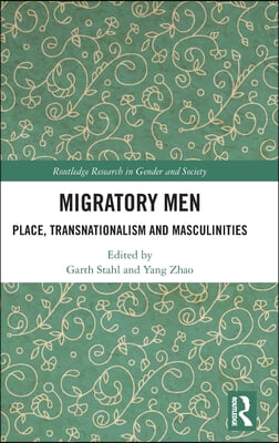 Migratory Men