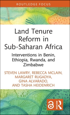 Land Tenure Reform in Sub-Saharan Africa