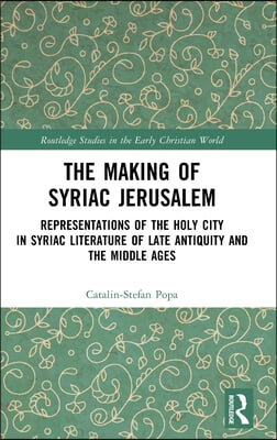 Making of Syriac Jerusalem