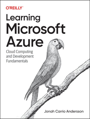 Learning Microsoft Azure: Cloud Computing and Development Fundamentals