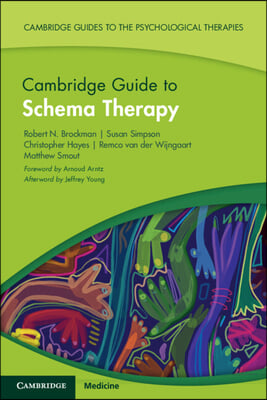 Cambridge Guide to Schema Therapy