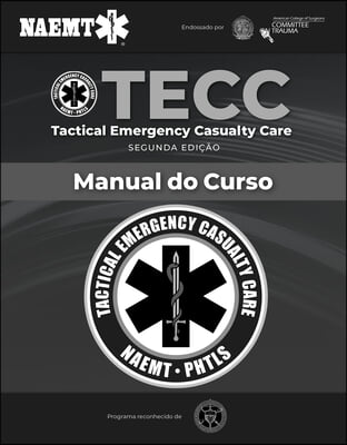 Tecc: Atendimento Tatico de Emergencias