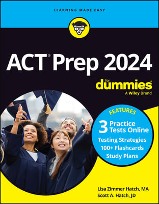 ACT Prep 2024 for Dummies with Online Practice