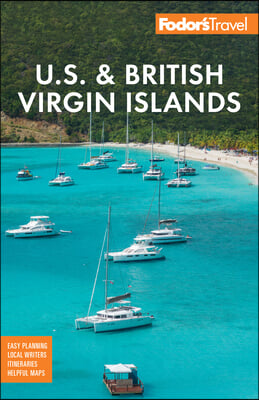 Fodor&#39;s U.S. &amp; British Virgin Islands