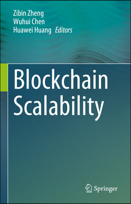 Blockchain Scalability